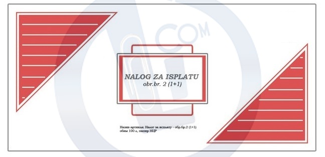 Nalog za isplatu 1+1 Obrazac br. 2